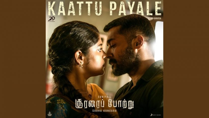 Kaattu Payale From Soorarai Pottru Winning The Hearts